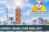 AGENDA: BRAND CAMP EMEA 2019brandcampemea.com/agenda/Brand_Camp_2019_EMEA_Agenda.pdf · BRAND CAMP EMEA AGENDA: OTC BREAKOUT SESSION Stérimar: Unleashing the opportunity to win across