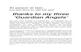 thanks to my three 'Guardian Angels' - Health and Social Care · Guardian Angels can be one of two things. If there really is a God, and he really does have angels, and those angels
