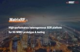MatrixRF - OpenAirInterface...Radar、Channel Simulator & RF Record and Playback Design for 5G BaseStation & Terminal R&D，5G algorithm verification and development, 5G product automation