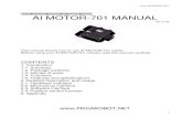 AI MOTOR-701 MANUAL - cvut.cz€¦ · AI MOTOR-701 MANUAL Ver 1.02 This manual shows how to use AI MOTOR-701 neatly. Before using your AI MOTOR-701, please read this manual carefully.