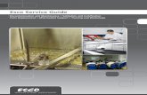 Esco Service Guide...• North American facilities in Pennsylvania and Ohio Sales, service, logistics for US & Canada. • Other Esco locations in Bahrain, China, India, Malaysia,