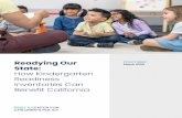 How Kindergarten Readiness Inventories Can Benefit CaliforniaExecutive Summary Readying Our State: How Kindergarten Readiness Inventories Can Benefit California describes why and how