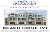 BEACH HOME 191 - Carolina Bluewater Construction · beach home 191 4,645 sq.ft. | 5 bedrooms | 5 & 2 1/2 baths | 1,532 sq.ft decks 910-575-7100 6934-9 beach dr sw, ocean isle beach,