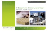 Heavy Industrial Insulation · The Superwool® insulation range offers a versatile alternative to traditional insulation solutions for commercial, industrial, and transportation applications.