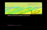 Albion Venture Capital Trust PLC€¦ · Albion Venture Capital Trust PLC (the “Company”) is a venture capital trust which raised a total of £39.7 million through an issue of