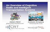 An Overview of CognitiveAn Overview of Cognitive Radio and ...cognitiveradiotechnologies.com/files/CR_ITS_6_11_09.pdf · FRONT • Intelligent COLLISION In-Vehicle Displays and Annunciations