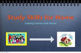 Study Skills for Home · Science Textbooks, Notebooks, Investigations S kim the headings, subheadings, bolded words, italics, charts, pictures,and diagrams M ake a note of main points