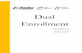 Dual Enrollment - Reedley College...Dual Enrollment vs. High School Enrichment (Page 7) Assembly Bill 288: College and Career Access Pathway Act (Page 8) II. How to Request a Dual