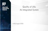 Quality of Life: An Integrated System · • ISO (9001, 20000-1, 27001); leveraging CMMI, ITIL, NIST • CMMI-DEV ML 5; leveraging ISO 9001 • CMMI-SVC ML 3; leveraging existing