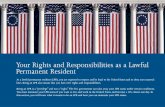 Your Rights and Responsibilities as a Lawful Permanent Resident1129-guide.pdf · 2012. 9. 13. · problems. Finding Legal Assistance If you need help with an immigration issue, you