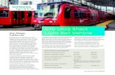 S70 Ultra Short Light Rail Vehicle - Siemens55242e294… · The S70 Ultra Short utilizes a passenger information system consisting of S70 Ultra Short Light Rail Vehicle Performance