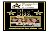 Champion Cheer Blast is a Cofiles.ctctcdn.com/942450c6001/1b941e2c-9ab7-4701-b122...involved in the team including practice outfits and uniforms for only $20 per month! This fee will
