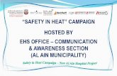HOSTED BY EHS OFFICE COMMUNICATION & AWARENESS … · Safety in Heat Campaign - An Overview On receipt of communication from EHS Office – Communication & Awareness Section (Al Ain
