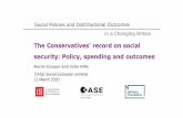 The Conservatives’ record on social - STICERDsticerd.lse.ac.uk/seminarpapers/ses11032020.pdf · The Conservatives’ record on social security: Policy, spending and outcomes Kerris