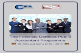ABOUT THE PROGRAMME - Forensic · 2018. 5. 11. · Forensic Certified Public Accountant Programme –St. Kitts and Nevis THE FORENSIC CPA SYLLABUS PAPER 1: FRD 510 – PRINCIPLES