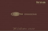 The Collection 2020 - Irca€¦ · Chocolate signature rose 77397 (11 pcs) ø80 mm 45 mm Ø 36 mm Tournesol 77467 (72 pcs) Petit love 77376 (80 pcs) 22mm 20mm ± 60 mm ± 23 mm Elegance