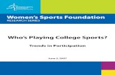 Women’s Sports Foundation...Apr 23, 2007  · Sport & Health D’Youville College Director of Research – Title IX Study ... Furthermore, men’s participation levels continued