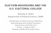ELECTION INVERSIONS AND THE U.S. ELECTORAL COLLEGE · –review some manifestations of election inversions, –analyze their sources, –establish logical extreme bounds on the phenomenon,