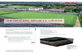 ARTIFICIAL SPORTS GRASS · 2018. 3. 12. · ...for cricket, football, golf, hockey, rugby, tennis, and multi-sports ARTIFICIAL SPORTS GRASS Director, Fairway Landscapes Ltd. Key Specifications