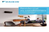 Residential air conditioners€¦ · Product catalogue for installers 2019. 2 Stylish Ururu Sarara Outdoor unit. 3 Table of contents Why choose Daikin 4 Why choose a Daikin split