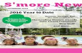 Smore News - Summer 2016 - Girl Scouts · 2016. 8. 16. · At the start of this summer, our delightful intern Richelle researched electronic ... cookie rally at The Dunkin Donuts