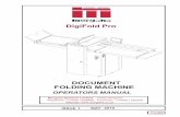 174-025 & 174-028 Digifold Pr€¦ · FOLDING J TWO THICKNESSES OF PAPER WARNING. DO NOT ADJUST THE PAPER GATE WHILE THE MACHINE IS RUNNING OR THE SUCTION DRUM MAY BECOME DAMAGED.