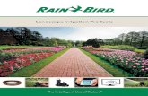 Landscape Irrigation Products · No matter what your irrigation needs are, Rain Bird has a solution that will help save water for every application in your next green project. Spray