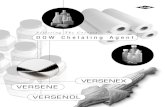 DOW Chelating Agent - Ingredients To Die For · Dow Chelating Agents Handle Most Jobs Dow’s chelating agents, including VERSENE*, VERSENOL* and VERSENEX* products, make up the most