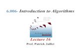 6.006- Introduction to Algorithmscourses.csail.mit.edu/6.006/fall10/lectures/lecture16.pdf · – Bellman-Ford on a DAG (CLRS 24.2) – Dijkstra algorithm for the case with non-negative