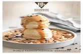 WORLD-FAMOUS PIZOOKIE DESSERTS · WORLD-FAMOUS PIZOOKIE ... 2,000 calories a day is used for general nutrition advice, but calorie needs vary. AVOCADO EGG ROLLS SPINACH AND ARTICHOKE