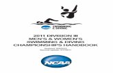 2011 DIVISION III MEN’S & WOMEN’S SWIMMING & DIVING …web1.ncaa.org/web_files/champ_handbooks/swimming_diving/... · 2017. 4. 19. · NCAA Championships Policy Related to Sports