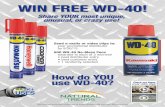 WIN FREE WD-40! · Send e-mails or video clips to: your promotional distributor by 9/30/13. 500 WD-40 No-Mess Pens awarded to each of 3 winners! • best distributor entry