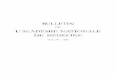 BULLETIN - Académie Nationale de Médecine...151 Zoonoses. Tome 1 : Maladies virales et parasitaires et Tome 2 : Maladies bactériennes, sous la direction de Christophe Brard. Éditions