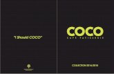 “I Should COCO”€¦ · COLLECTION 2014/2015 “I Should COCO” G/F Lobby The Mira Hong Kong 118 Nathan Road Tsimshatsui coco@themirahotel.com