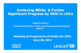 Achieving MDGs & Further Significant Progress by 2020 in LDCsunohrlls.org/UserFiles/File/LDC Presentation_28 June 2011_Final.pdfMDG 7 – Water & Sanitation in LDCs Source: Progress