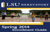Spring 2014 - Louisiana State University Shreveport and Services/Records... · Spring 2014 Important Dates LSU Shreveport Page 1 November 2013 Mon 4 Last day for final submission