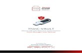 ThinC- Vault (Secure USB with Biometrics authentication) Manual... · ThinC enhances and establishes an authentic access control to the device using fingerprint-based biometric security.