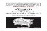 Pack ‘n Play Playard Reversible Napper & Changer™LX · 2020. 8. 24. · Pack ‘n Play® Playard Reversible Napper & Changer™LX Read all instructions BEFORE assembly and USE