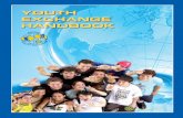 YOUTH EXCHANGE HANDBOOK - Microsoft Youth Exchange Handbook | 3 As with any Rotary program, volunteer