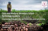 Cisco and Marburg Secondary School Technology Academy · 2020. 9. 28. · Infrastructure Automation: DevNet Associate Workshop: Network Programmability Workshop: Experimenting with