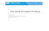 Fit and Proper Policy - State Super · Fit and ProperPolicy Page | 3 3.5 The fit and proper requirements set out in this FP Policy apply to all STC Responsible Persons. 4 COMPETENCY