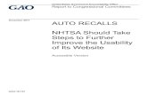GAO-18-127, Accessible Version, AUTO RECALLS: NHTSA ...safety defect recalls increased sharply in recent years—from nearly 13 million in 2011 to over 51 million in 2016. Once a defect