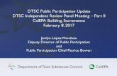 DTSC Public Participation Update DTSC Independent Review ......2017/02/08  · • Exide Closure Plan and Final EIR – Dec. 8 • Draft Residential Action Plan ,DEIR – Dec. 16 •