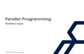 Parallel Programming - SDD Conference€¦ · Parallel.ForMechanics •Parallel.Forutilises multiple tasks • The number of created tasks will vary based on number of cores and monitored
