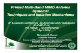 Printed Multi-Band MIMO Antenna Systems: Techniques and ...Techniques and Isolation Mechanisms ... number of receiving antennas, W is the channel bandwidth ... – Introducing slots