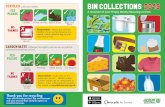BIN COLLECTIONS - Epsom and Ewell€¦ · Garden waste can be composted at home - order a discounted compost ... Glass bottles and jars of any colour in your green box. Glass bottles