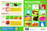 BIN COLLECTIONS - Epsom and Ewell to... · Use our online search tool or app to find out what to do with an item. GLASS BOTTLES AND JARS Collected weekly. Glass bottles and jars of