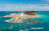 Urbanization and Climate Change in Small iSland developing StateS · 2020. 5. 4. · climate change, the impact of climate change on cities in SIDS and continues by exploring the