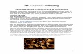 2017 Spoon Gathering Schedule - Milan Village Arts Schoolmilanvillageartsschool.org/wp-content/uploads/2017/...Bandsaw Bonanza: Roughing out blanks on a bandsaw With Del Stubbs Learn