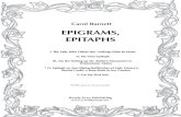 Epigrams, Epitaphs · Epigrams, Epitaphs was written for the Grand Rapids Area Community Chorus. Director James Clarke wanted a companion piece to Brahms Liebeslieder Waltzes, hence